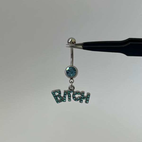 'BITCH' Belly Bar - Blue